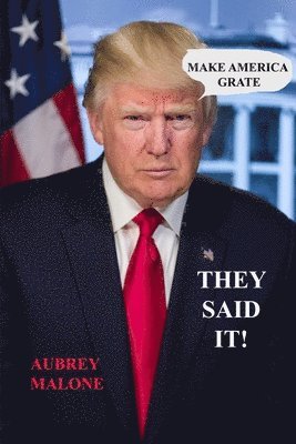 Aubrey Malone - They Said It, Häftad