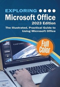 bokomslag Exploring Microsoft Office - 2023 Edition