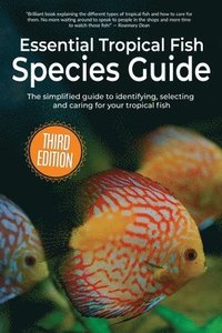 bokomslag Essential Tropical Fish Species Guide