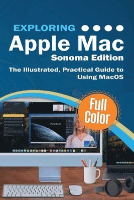 bokomslag Exploring Apple Mac - Sonoma Edition