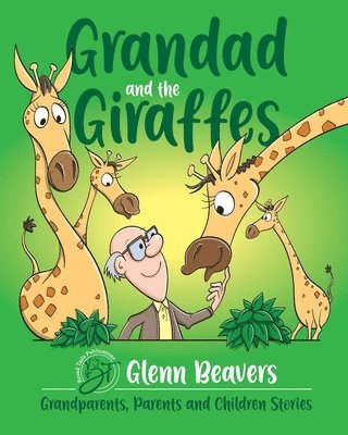 Grandad and the Giraffes 1