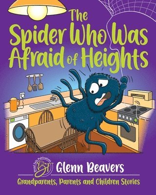 The Spider Who Was Afraid of Heights 1