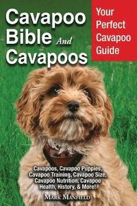 bokomslag Cavapoo Bible And Cavapoos