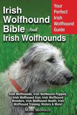 Irish Wolfhound Bible And Irish Wolfhounds 1
