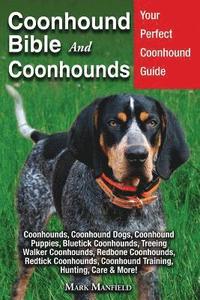 bokomslag Coonhound Bible And Coonhounds