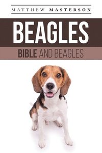 bokomslag Beagle Bible And Beagles
