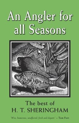 An Angler for all Seasons 1