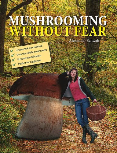 bokomslag Mushrooming without Fear