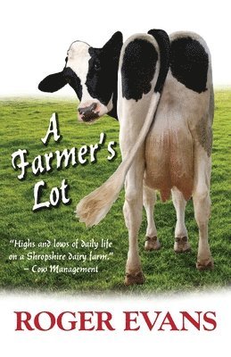 A Farmer's Lot 1