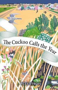 bokomslag The Cuckoo Calls the Year