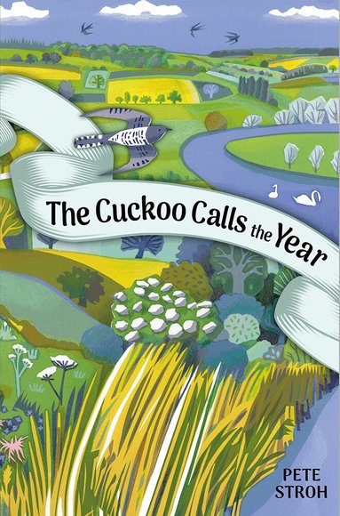 Pete Stroh - Cuckoo Calls the Year, Inbunden