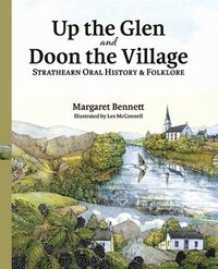 bokomslag Up the Glen and Doon the Village