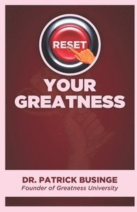 bokomslag Reset Your Greatness