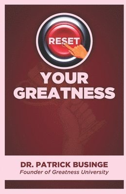Reset Your Greatness 1
