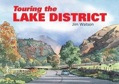 Jim Watson - Touring the Lake District, Häftad