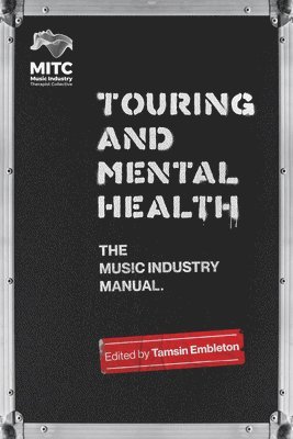 bokomslag Touring and Mental Health