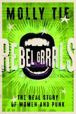 Rebel Grrrls 1