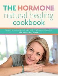 bokomslag The Hormone Natural Healing Cookbook