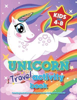 Unicorn Travel Activity Book For Kids Ages 4-8 1