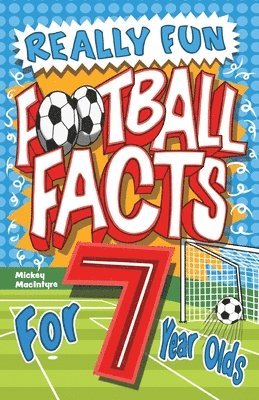 bokomslag Really Fun Football Facts Book For 7 Year Olds