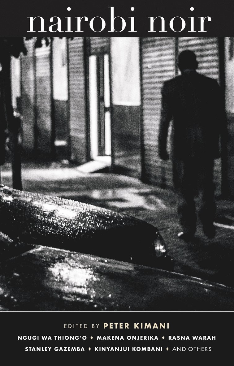 Peter Kimani - Nairobi Noir, Häftad