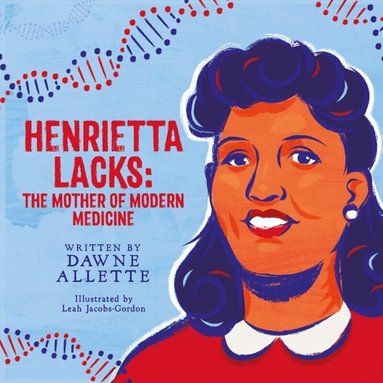 Dawne Allette - Henrietta Lacks, Häftad