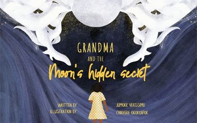 Jumoke Verissimo - Grandma and the Moon's Hidden Secret, Häftad