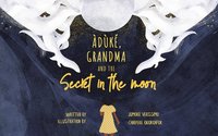 bokomslag Grandma and the Moon's Hidden Secret