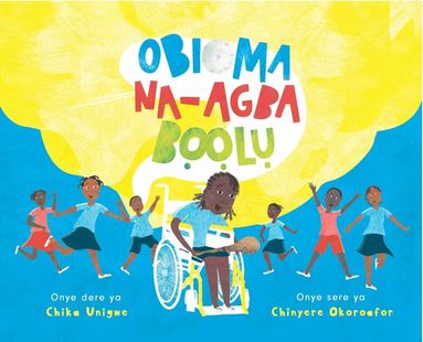 Chika Unigwe - Obioma Na-Agba Boolu, Häftad