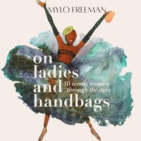 bokomslag On Women and Handbags