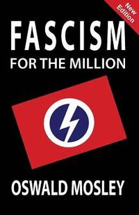 bokomslag Fascism for the Million