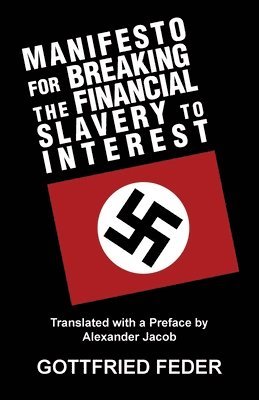 Manifesto for Breaking the Financial Slavery to Interest 1