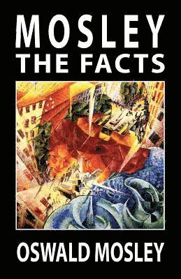 Mosley - The Facts 1