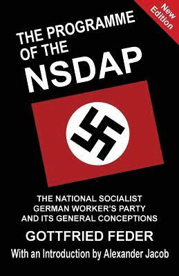 Gottfried Feder, Alexander Jacob - Programme of the Nsdap, Häftad