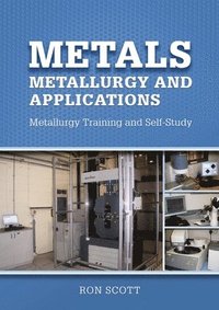 bokomslag Metals: Metallurgy and Applications
