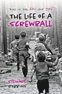 bokomslag The Life of a Screwball