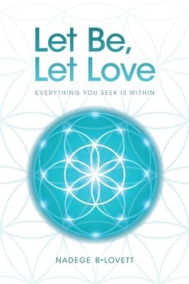 Let Be, Let Love 1