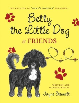 bokomslag Betty the Little Dog & friends