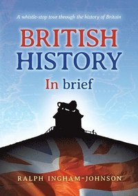 bokomslag British History in Brief
