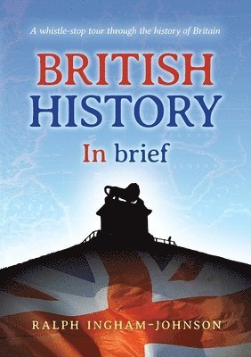 British History in Brief 1