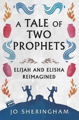 bokomslag A Tale of Two Prophets