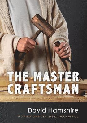 bokomslag The Master Craftsman