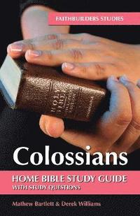 bokomslag Faithbuilders Bible Studies: Colossians