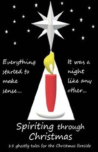 bokomslag Spiriting Through Christmas