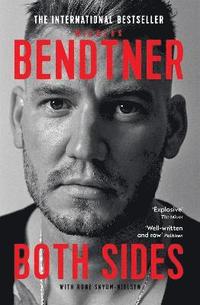 bokomslag Bendtner: Both Sides