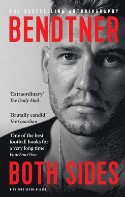 bokomslag Bendtner: Both Sides