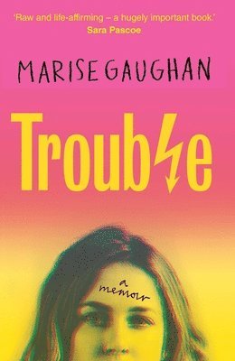 Marise Gaughan - Trouble, Inbunden. Tillgänglighet: Lägg i varukorg