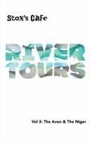 Craig a Stephens, Abraham Omale, Twamsen Danaan - River Tours Volume 3, Häftad