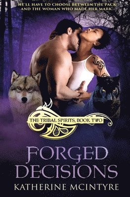 Forged Decisions 1