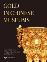 Beijing Gold Economic Development Research Center - Gold in Chinese Museums, Inbunden. Tillgänglighet: Kommande